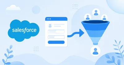 Salesforce Web-to-Lead 完全ガイド 2026 — フォーム設定からSFA連携・落とし穴まで実践解説